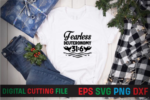 Fearless Deuteronomy 31 6 Svg Design Review for Real Projects