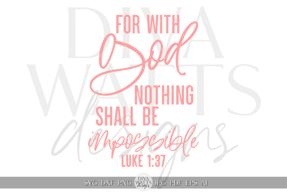 For with God All is Possible SVG: A Faith-Filled Design for Real Projects