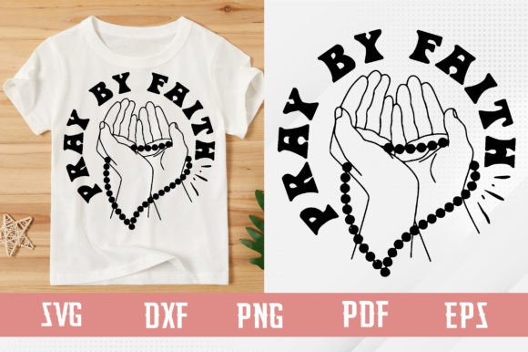 Pray by Faith Svg Design: A Thoughtful Embroidery File for Real Projects
