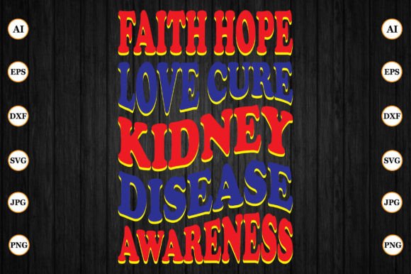 Review of Faith Hope Love Cure Kidney Disease Embroidery Design