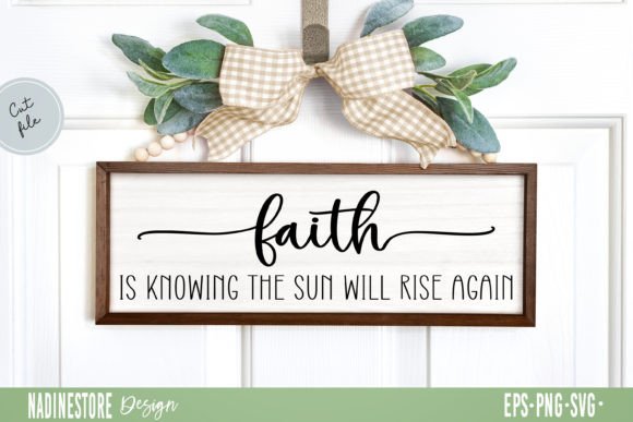 Review of Faith Is Knowing the Sun Will Rise Again Embroidery Design