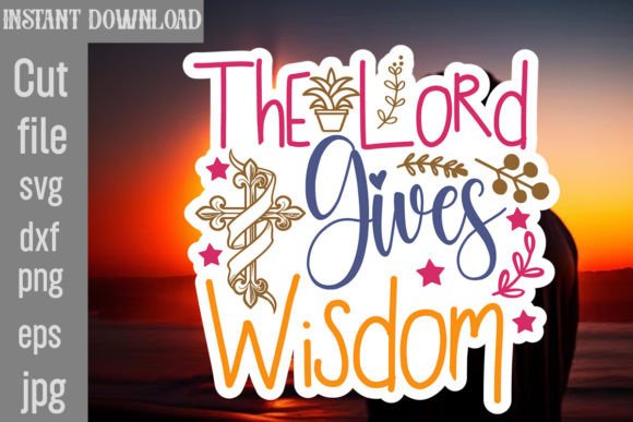The Lord Gives Wisdom SVG Cut File: A Designer’s Practical Review